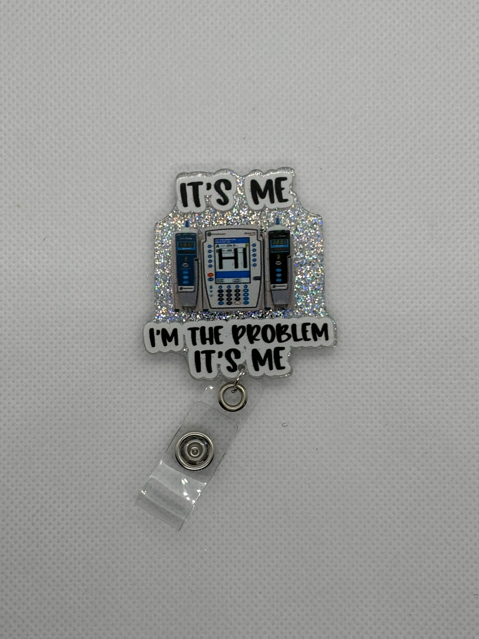 Silver “It’s Me I’m The Problem” Badge Face