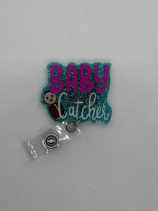 "Baby Catcher" Badge Face