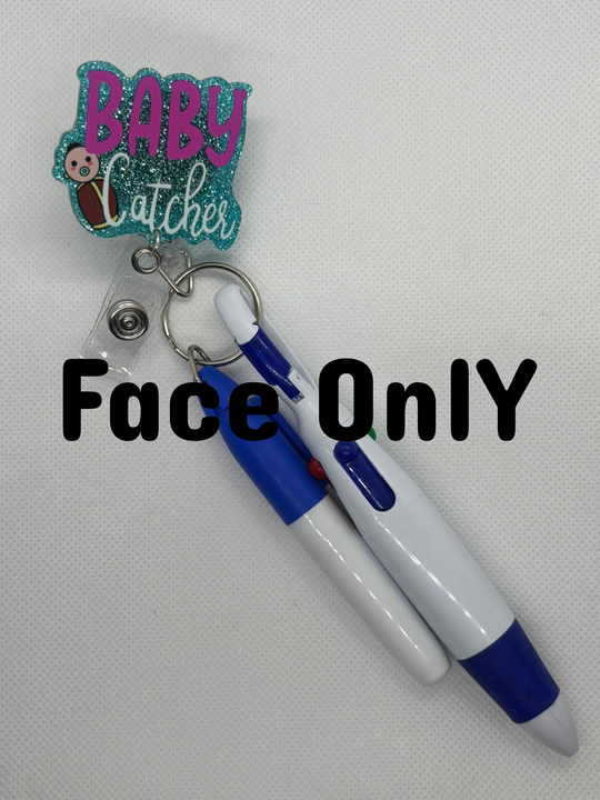 "Baby Catcher" Badge Face