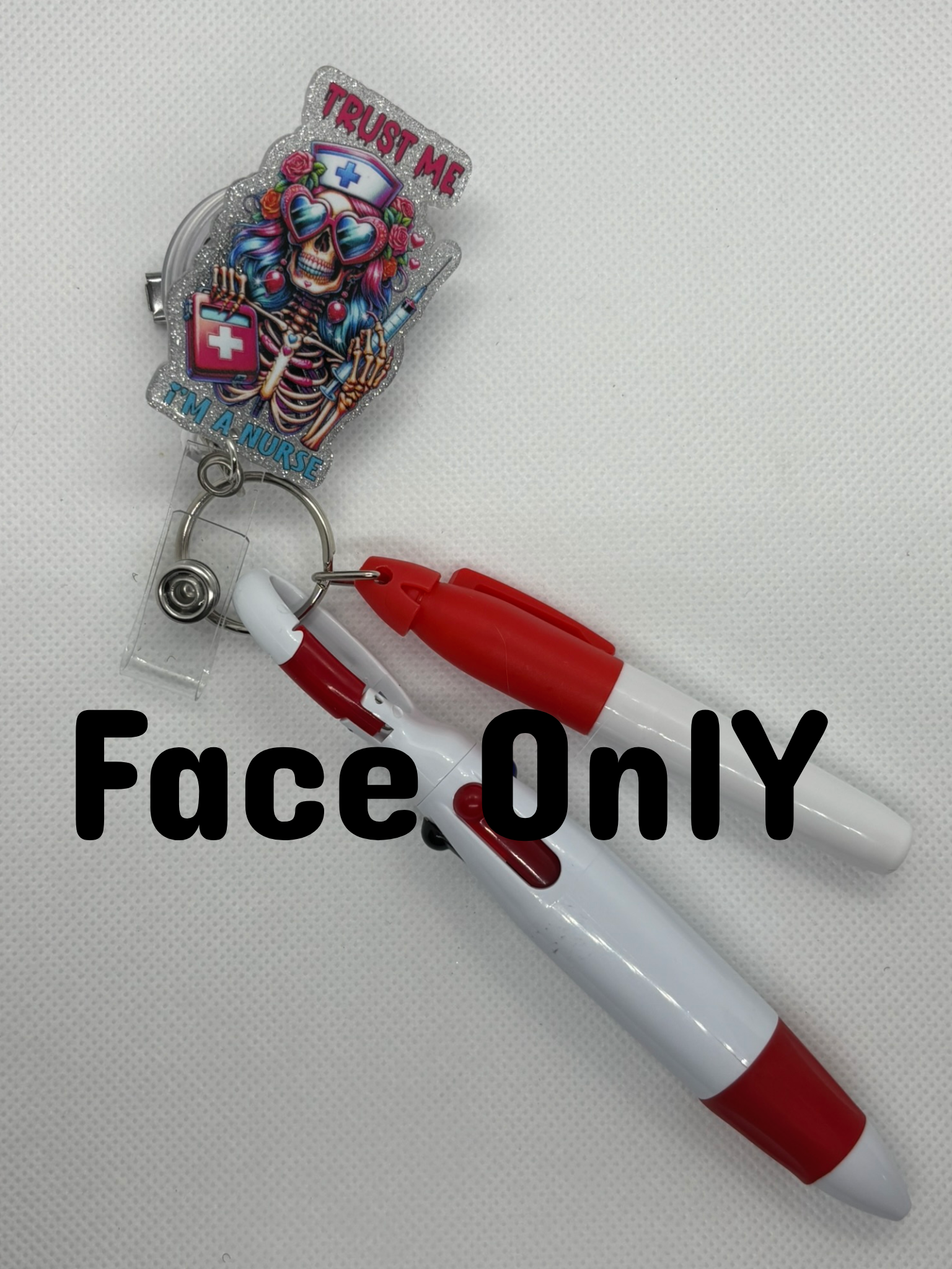 “Trust Me I’m a Nurse” Badge Face